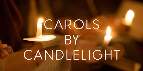 Wixoe - Carols by Candlelight Service