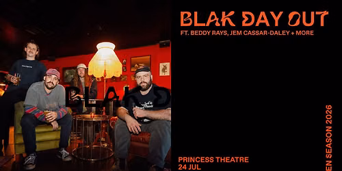 Blak Day Out - Open Season
