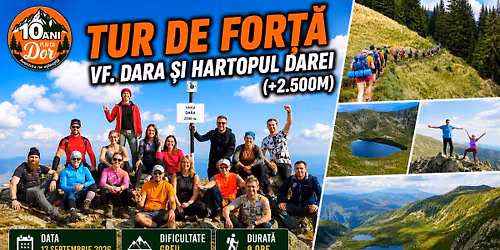 NOU! Tur de for\u021b\u0103 - Vf. Dara \u0219i H\u00e2rtopul Darei (+2.500m)