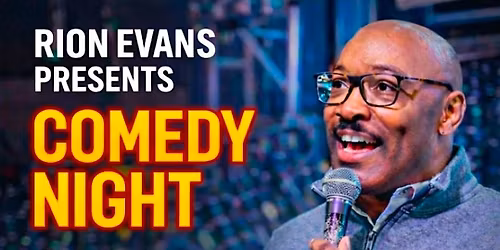 RION EVANS Comedy Night @ The Studio