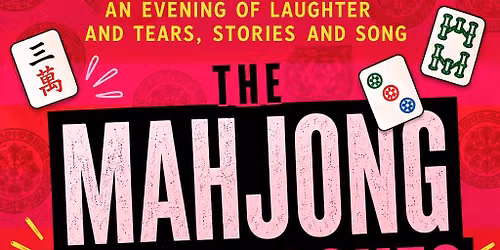 The Mahjong Monologues