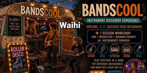 BandScool Instrument Discovery Day \u27a1\ufe0f Waihi 1\ufe0f\u20e3
