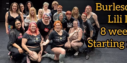 Burlesque with Lili Summer Term - PONTYPRIDD (8weeks)