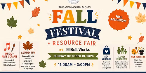 The Monmouth Moms' 2026 Fall Festival + Resource Fair!