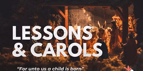 Lessons & Carols