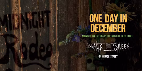 One Day In December: Midnight Watch presents a tribute to Blue Rodeo
