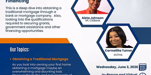 Session I: Choosing the Right Home Financing