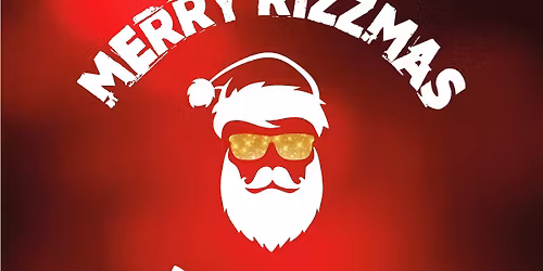 Merry Rizzmas Everyone!