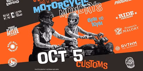 Motorcycle Mondays - October 5th (Customs)