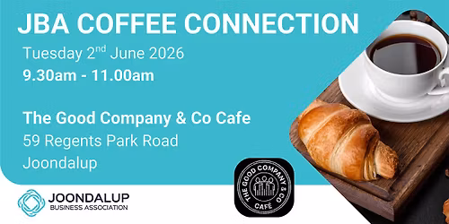 JBA June Coffee Connection - The Good Company & Co Caf\u00e9