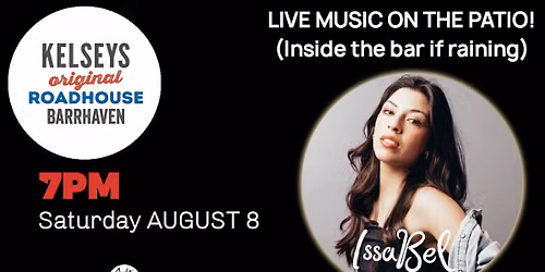 Live music at Kelseys featuring IssaBel!