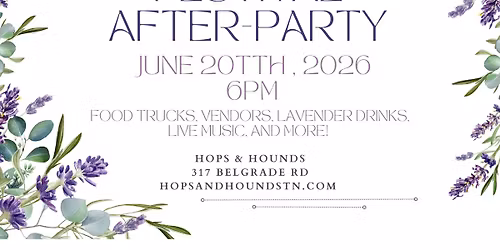 Lavender Festival After-Party