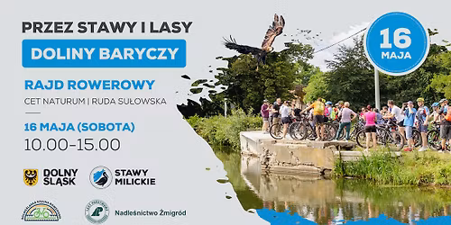 IX RAJD ROWEROWY PRZEZ STAWY I LASY DOLINY BARYCZY