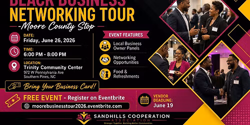 Black Business Networking Tour- Moore County, NC