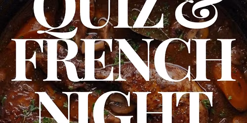 Quiz & French Night