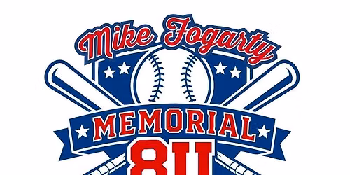 Mike Fogarty Memorial 8U Tournament