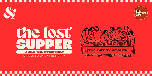 TIK: The Lost Supper- A Long Form Improv Show: KCC