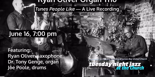 Ryan Oliver Organ Trio Plays Tunes People Like \u2014 A Live Recording