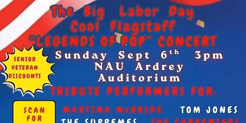 The Big Flagstaff Labor Day Legends of Pop