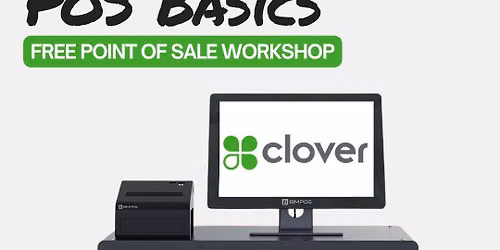 Free Clover Point of Sale Workshop