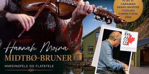 Send Hannah Moira to Canada! Ein sumarkonsert med norsk og canadisk folkemusikk