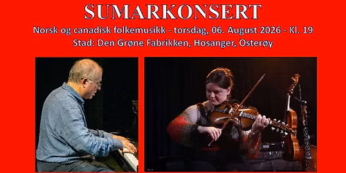 Send Hannah Moira to Canada! Ein sumarkonsert med norsk og canadisk folkemusikk 