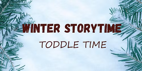 Toddle Time Storytime (18-24 months) w\/ ASL Interpretation