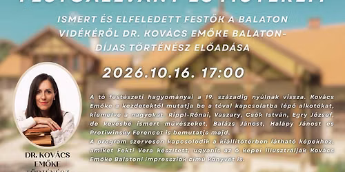 Fest\u0151\u00e1llv\u00e1ny \u00e9s m\u0171terem - dr. Kov\u00e1cs Em\u0151ke t\u00f6rt\u00e9n\u00e9sz el\u0151ad\u00e1sa
