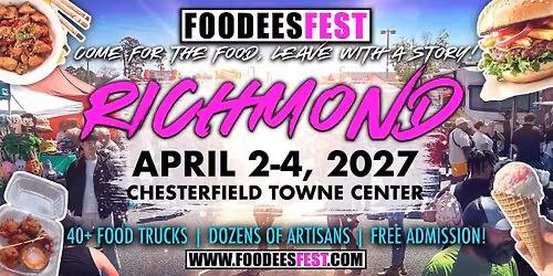FOODEESFEST Richmond, Virginia (40+ food trucks and craft vendors!)