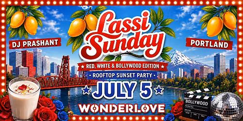 LASSI SUNDAY \u2022 Red, White & Bollywood Edition \u2022 DJ Prashant @ Wonderlove