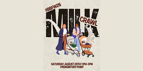 Milk Crawl Chicago: We All We Got