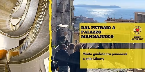 Dal Petraio a Palazzo Mannajuolo - tour tra panorami e stile Liberty