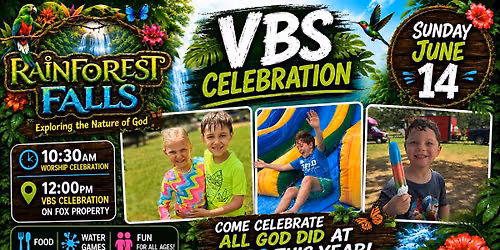 Sunday June 14: VBS Celebration