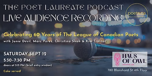 The Poet Laureate Podcast: LIVE AUDIENCE RECORDING