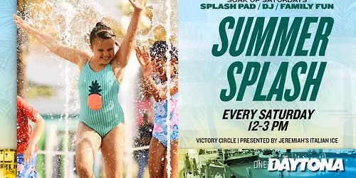 Summer Splash Saturdays