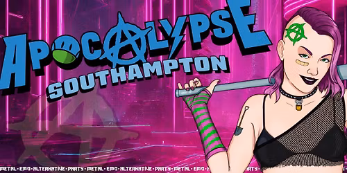 Apocalypse Southampton - Metal \/ Emo \/ Alternative \/ Party