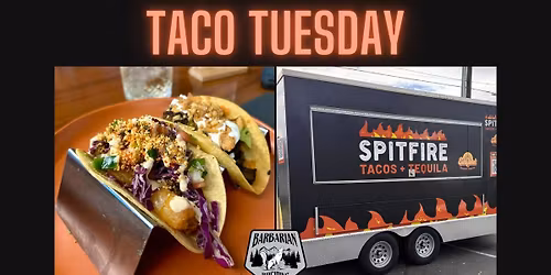Taco Tuesday with Spitfire Tacos