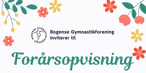 Forårsopvisning 2026 - Bogense Gymnastikforening