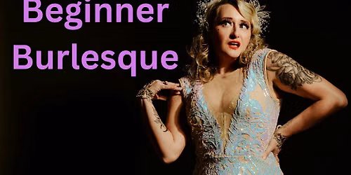 Intro to Burlesque with LeTabby Lexington (Nov 17th - Dec 8th)