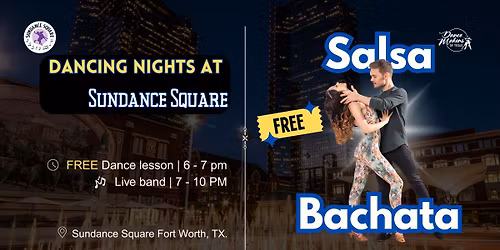 FREE Salsa & Bachata Lesson + Live Band by DanceMakers of Texas
