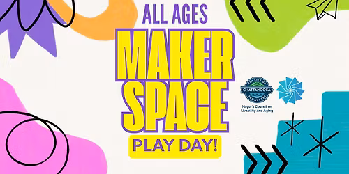 Makerspace Play Day! (All Ages)