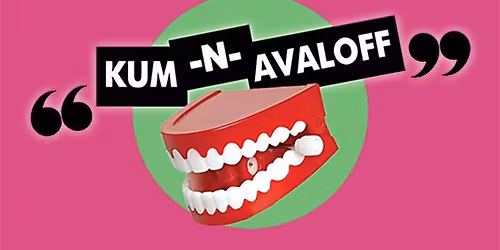 Kum-n-avaloff Comedy Night