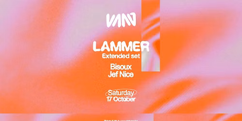 Club Vaag Invites LAMMER