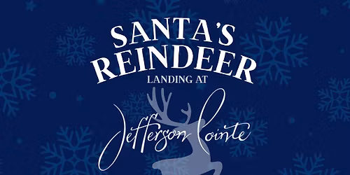 Santa's Reindeer at Jefferson Pointe