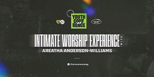 Intimate Worship Experience with Areatha Anderson-Williams