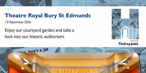 Theatre Royal Heritage Open Day