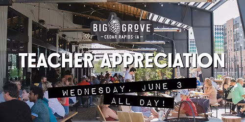 Teacher Appreciation at Big Grove Cedar Rapids
