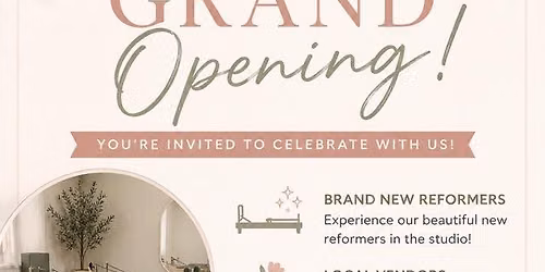 Grand Opening: Reformers