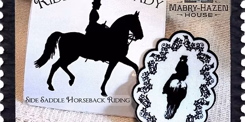 Ride Like a Lady: Side Saddle Riding Horseback Riding
