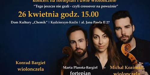 Nove Trio: koncert na fortepian i dwie wiolonczele